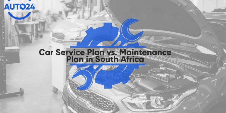 SA Driver’s Guide: Service Plan vs. Maintenance Plan